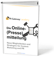 Whitepaper: "Die Online-Pressemitteilung - Neue Möglichkeiten und Strategien für Content Marketing und PR"