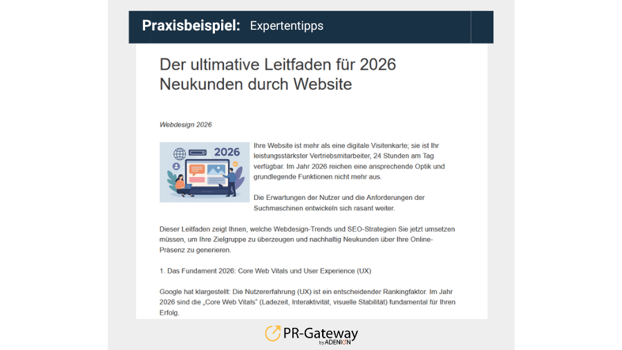 Praxisbeispiel Themen für Pressemitteilungen: Expertentipps Die Dukart Agentur für Webdesign nutzt eine Pressemitteilung, um Tipps für den Aufbau von kundenorientierten und SEO-optimierten Webseiten im Jahr 2026 zu gestalten.