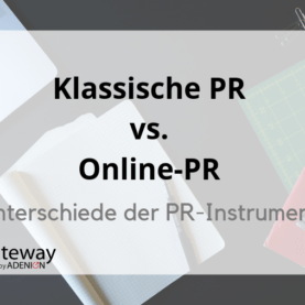 Klassische PR vs. Online-PR - die wichtigsten Unterschiede