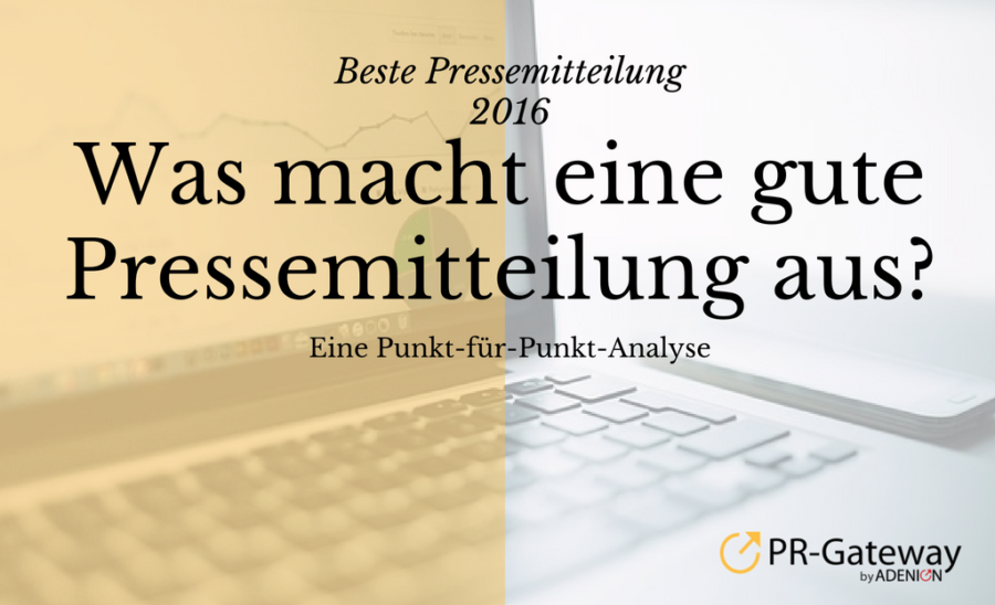 Eine Punkt-für-Punkt-Analyse, Was macht eine gute Pressemitteilung aus