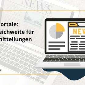 Presseportale: mehr Reichweite für Pressemitteilungen