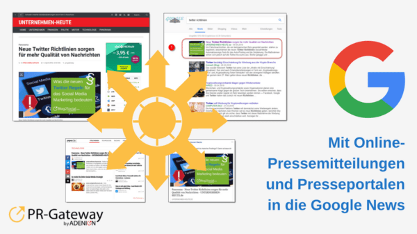 Fallstudie: Mit Online-Pressemitteilungen und Presseportalen in die Google News