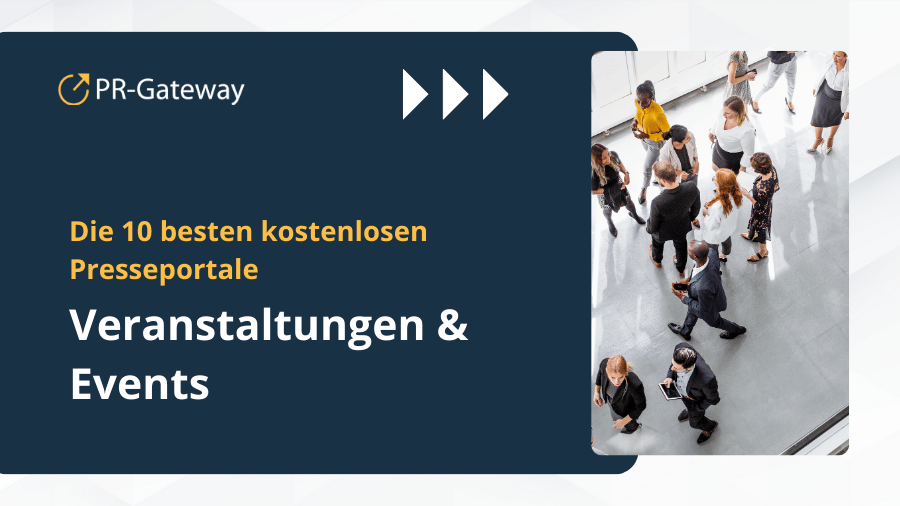 10 beste kostenlose Presseportale für Events und Veranstaltungen