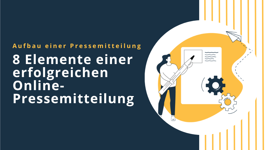 8 Elemente einer erfolgreichen Online-Pressemitteilung