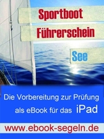 Sportbootführerschein Binnen & See - als eBook fürs iPad