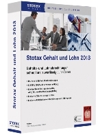 Sichere Entgeltabrechnung mit Stotax Gehalt und Lohn 2013!