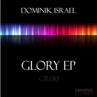 "Glory EP" - neuer Minimal Techno von Dominik Israel - Comstylz 010