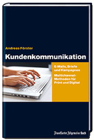 Kundenkommunikation 3.0 - Neu bei Frankfurter Allgemeine Buch