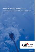 Neuer Cities & Trends Report von BCD Travel