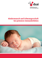 Neue Broschüre "Kinderwunsch und Schwangerschaft bei primären Immundefekten"