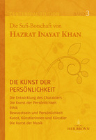 Die Kunst der Persönlichkeit - Ein Handbuch spirituellen Rittertums