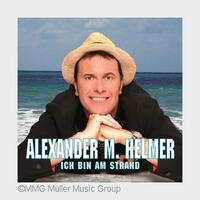 Alexander M. Helmer - Ich bin am Strand