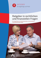 Neue Broschüre der Deutschen Alzheimer Gesellschaft: Ratgeber in rechtlichen und finanziellen Fragen bei Demenz zeigt Wege durch den Paragraphendschungel