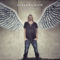 Footprints - das neue Album von Sherman Noir