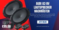 Audi A3 8V Lautsprecher nachrüsten auto-lautsprecher.eu