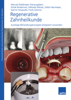 Regenerative Zahnheilkunde