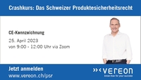 Online Session: Das Schweizer Produktesicherheitsrecht - CE-Kennzeichnung