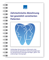 Zahntechnische Abrechnung bei gesetzlich versicherten Patienten