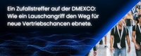 Ein Zufallstreffer auf der DMEXCO: Wie ein Lauschangriff den Weg für neue Vertriebschancen ebnete