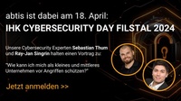 abtis beim Cybersecurity Day Region Stuttgart 2024: So machen Sie Ihr Unternehmen sicherer