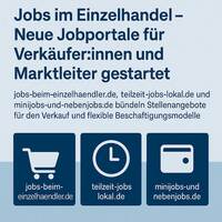 Jobs im Einzelhandel - Neue Portale für Verkauf & Leitung