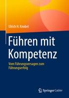Das ultimative Handbuch für Führungskräfte