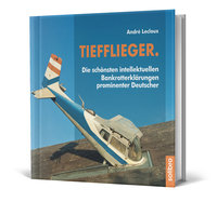 "Tiefflieger." - provokativer Zitatebildband bei Solibro erschienen