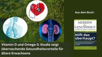 Vitamin D und Omega-3: Studie zeigt überraschende Gesundheitsvorteile für ältere Erwachsene