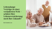 Lebenslange Verträge in einer veränderten Welt - schützt Ihre Lebensversicherung noch Ihre Zukunft?