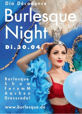 Einzigartige Burlesque-Show in Aachen und Düsseldorf